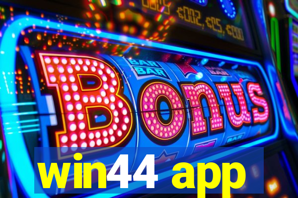 win44 app